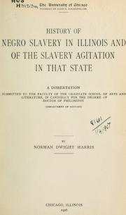 Front cover of History of negro slavery in Illinois by Harris, Norman Dwight