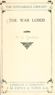 Front cover of The war lords by Alfred George Gardiner
