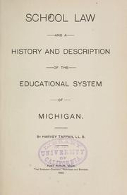 Front cover of School law and a history and description of the educational system of Michigan by Harvey Tappan