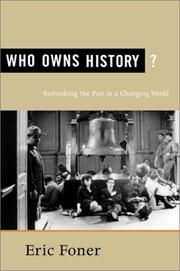 Front cover of Who owns history? by Eric Foner