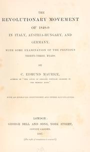 Front cover of The revolutionary movement of 1848-9 in Italy, Austria-Hungary, and Germany by C. Edmund Maurice