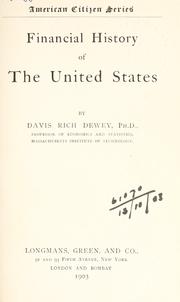 Cover of Financial history of the United States by Dewey, Davis Rich