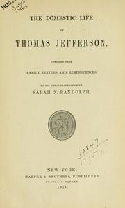 Front cover of The domestic life of Thomas Jefferson by Randolph, Sarah N.