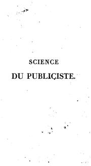 Cover of Science du publiciste, ou Traité des principes élémentaires du droit considéré dans ses principals divisions by Albert Fritot