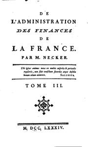 Front cover of De l'administration des finances de la France by Jacques Necker
