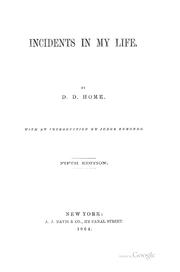 Front cover of Incidents in my life by Daniel Dunglas Home