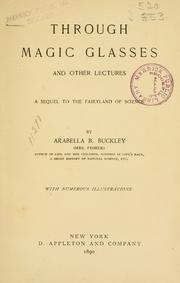 Front cover of Through magic glasses and other lectures by Arabella B. Buckley