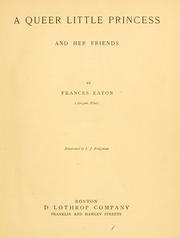 Front cover of A queer little princess and her friends by Frances Eaton