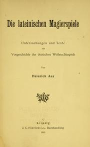 Front cover of Die lateinischen magierspiele by Anz, Heinrich
