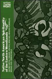 Front cover of Native North American spirituality of the eastern woodlands by Elisabeth Tooker