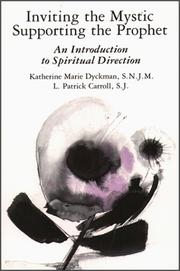 Front cover of Inviting the mystic, supporting the prophet by Katherine Marie Dyckman