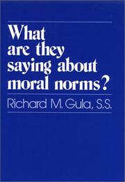 Front cover of What are they saying about moral norms? by Richard M. Gula