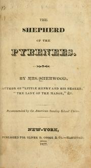 Cover of The Shepherd of the Pyrenees by Mrs. Mary Martha (Butt) Sherwood