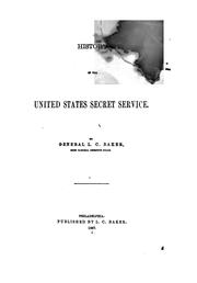 Front cover of History of the United States Secret Service by La Fayette C. Baker