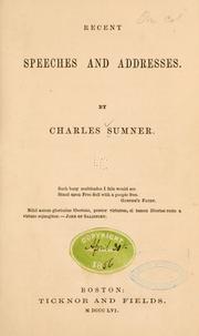 Front cover of Recent speeches and addresses [1851-1855] by Charles Sumner