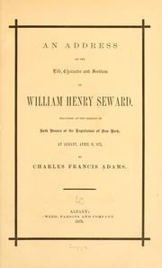 Cover of An address on the life, character and services of William Henry Seward by Charles Francis Adams Sr.