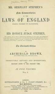 Cover of Mr. Serjeant Stephen's new commentaries on the laws of England by Henry John Stephen