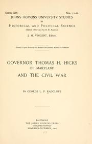 Front cover of Governor Thomas H. Hicks of Maryland and the Civil War by George Lovic Pierce Radcliffe