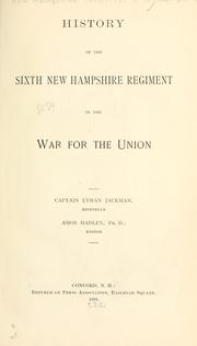 Front cover of History of the Sixth New Hampshire Regiment in the war for the Union by Lyman Jackman