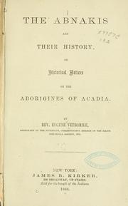 Front cover of The Abnakis and their history by Eugene Vetromile