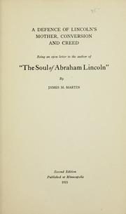 Front cover of A defence of Lincoln's mother, conversion and creed by Martin, James M.