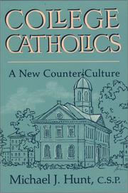 Cover of College Catholics by Michael J. Hunt