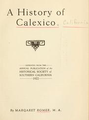 Front cover of A history of Calexico by Margaret Romer
