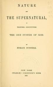 Front cover of Nature and the supernatural by Horace Bushnell
