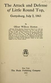 Front cover of The Attack and Defense of Little Round Top, Gettysburg, July 2, 1863 by Oliver Willcox Norton