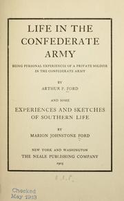 Front cover of Life in the Confederate Army by Arthur Peronneau Ford
