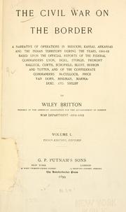 Front cover of The Civil War on the Border by Wiley Britton