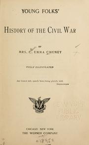Front cover of Young folks' history of the civil war by C. Emma Cheney
