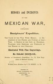 Front cover of Heroes and incidents of the Mexican War by Isaac George