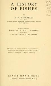 Front cover of A history of fishes by J. R. Norman
