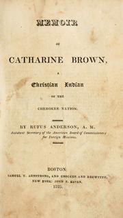 Front cover of Memoir of Catharine Brown by Rufus Anderson