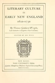 Front cover of Literary culture in early New England, 1620-1730 by Thomas Goddard Wright