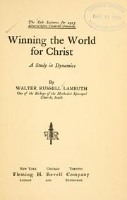 Front cover of Winning the world for Christ by Lambuth, Walter Russell bp.