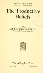 Cover of The Productive Beliefs by Lynn Harold Hough