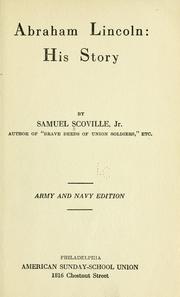 Front cover of Abraham Lincoln: his story by Samuel Scoville