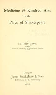 Front cover of Medicine & kindred arts in the plays of Shakespeare by John Moyes