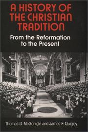 Front cover of A history of the Christian tradition by Thomas D. McGonigle