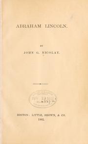 Cover of Abraham Lincoln by John G. Nicolay