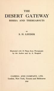 Cover of The Desert gateway by S. H. Leeder