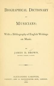 Front cover of Biographical dictionary of musicians by James Duff Brown