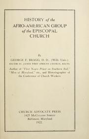 Cover of History of the Afro-American group of the Episcopal church by George F. Bragg