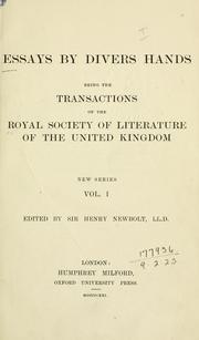 Cover of Essays by divers hands, being the transations of the Royal Society of Literature of the United Kingdom by Royal Society of Literature (Great Britain)