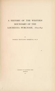 Cover of A history of the western boundary of the Louisiana Purchase, 1819-1841 by Thomas Maitland Marshall