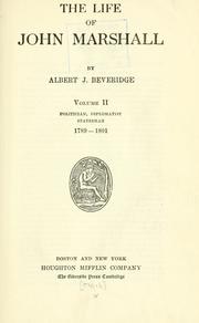 Cover of The life of John Marshall by Albert Jeremiah Beveridge