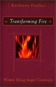 Front cover of Transforming fire by Kathleen R. Fischer