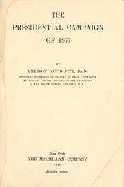 Front cover of The presidential campaign of 1860 by Emerson David Fite
